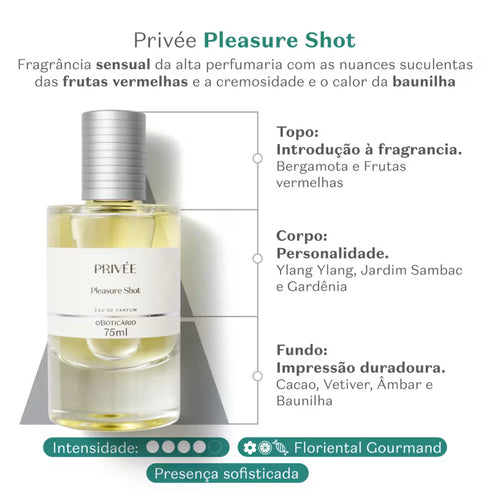 O Boticário Privée Pleasure Shot Eau de Parfum 75ml